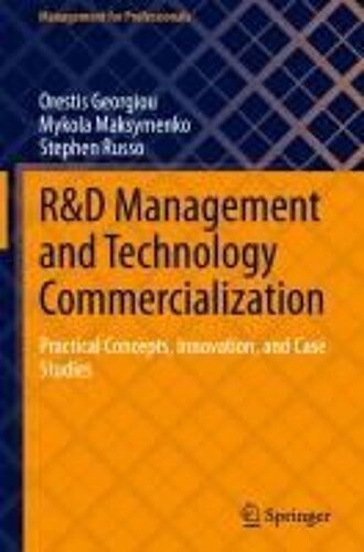 R&d Management And Technology Commercialization