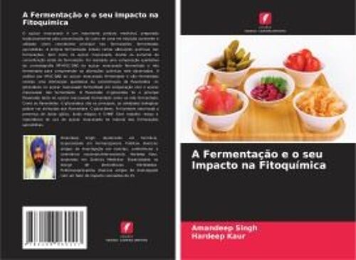 A Fermentação E O Seu Impacto Na Fitoquímica
