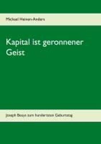 Kapital Ist Geronnener Geist