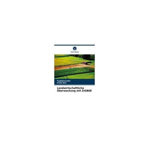Landwirtschaftliche Überwachung Mit Zigbee