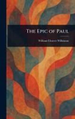 The Epic Of Paul