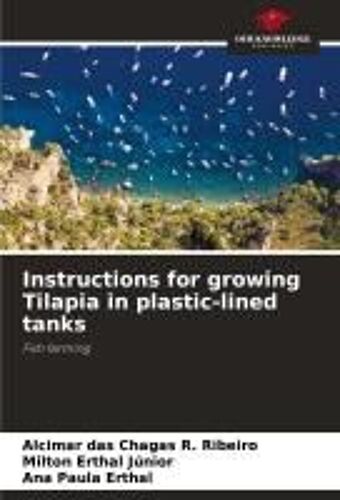Instructions For Growing Tilapia In Plastic-Lined Tanks