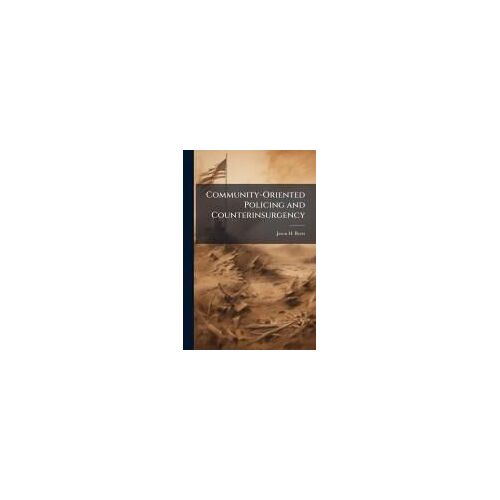 Community-Oriented Policing And Counterinsurgency