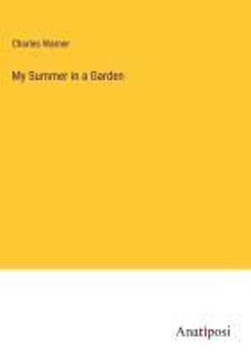 My Summer In A Garden