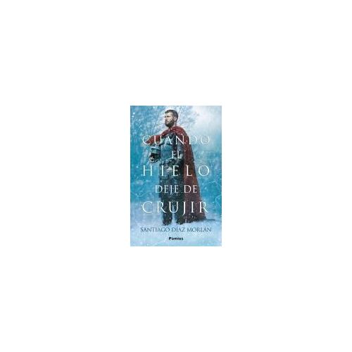 Cuando El Hielo Deje De Crujir