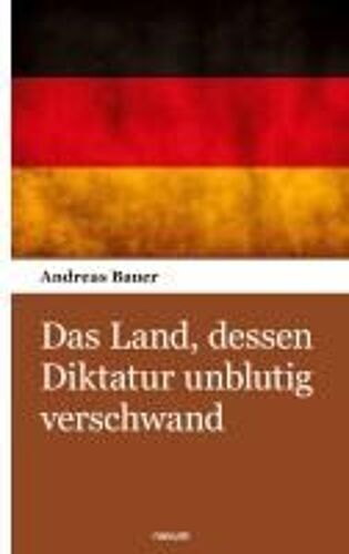 Das Land, Dessen Diktatur Unblutig Verschwand