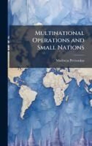 Multinational Operations And Small Nations