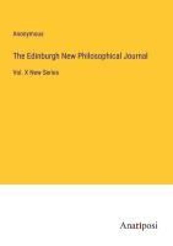The Edinburgh New Philosophical Journal