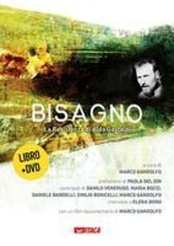 Bisagno. La Resistenza Di Aldo Gastaldi