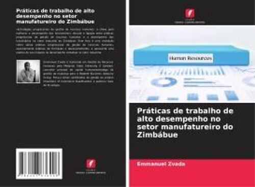 Práticas De Trabalho De Alto Desempenho No Setor Manufatureiro Do Zimbábue