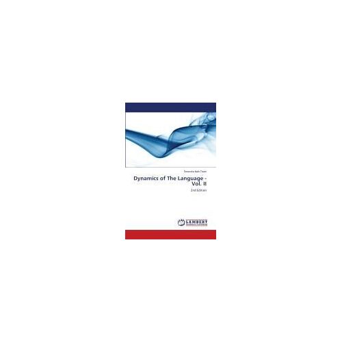 Dynamics Of The Language - Vol. Ii