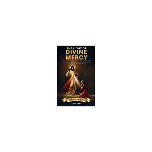 The Light Of Divine Mercy