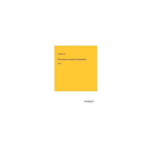 The American Journal Of Obstetrics