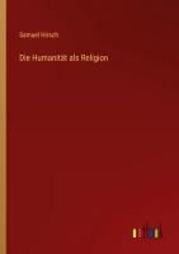 Die Humanität Als Religion