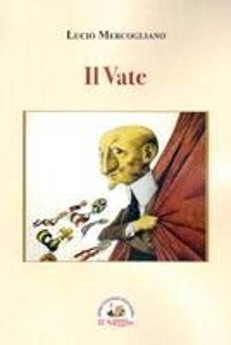 Il Vate. Gabriele D'annunzio
