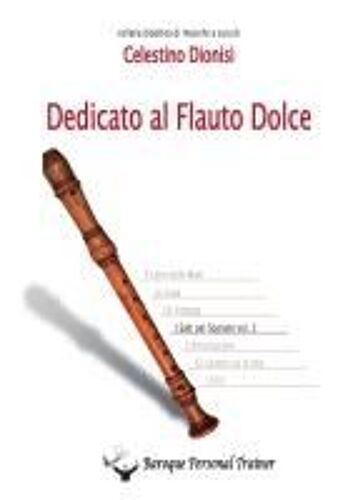 Dedicato Al Flauto Dolce - I Salti Per Soprano Vol.1