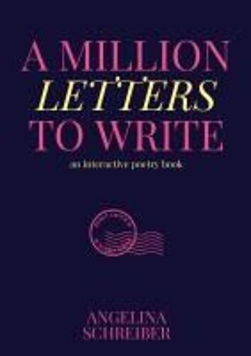 A Million Letters To Write