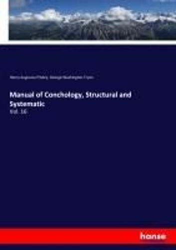 Manual Of Conchology, Structural And Systematic