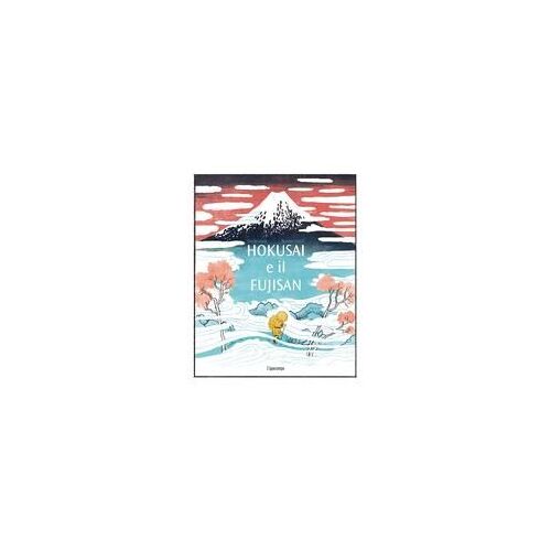 Hokusai E Il Fujisan