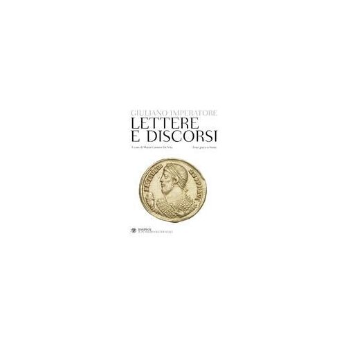 Lettere E Discorsi. Testo Greco A Fronte