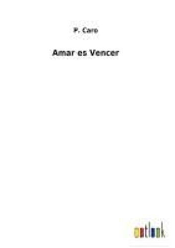 Amar Es Vencer