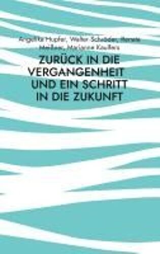 Zurück In Die Vergangenheit