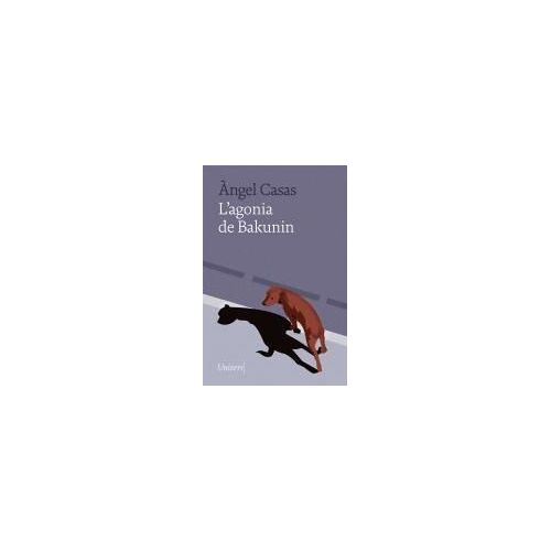 L'agonia De Bakunin