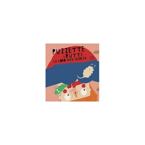 Puzzette E Rutti. La Loro Vita Segreta