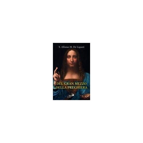 Del Gran Mezzo Della Preghiera