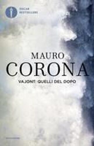 Vajont: Quelli Del Dopo