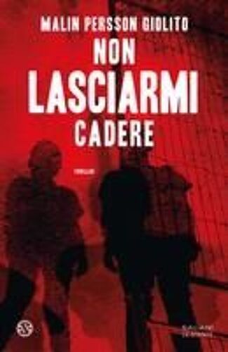 Non Lasciarmi Cadere