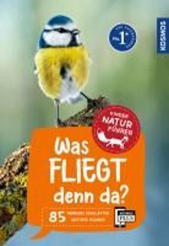 Was Fliegt Denn Da? Kindernaturführer