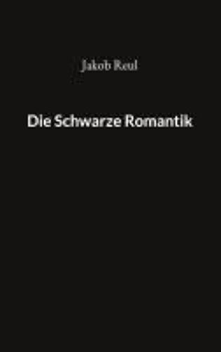 Die Schwarze Romantik