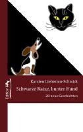 Schwarze Katze, Bunter Hund