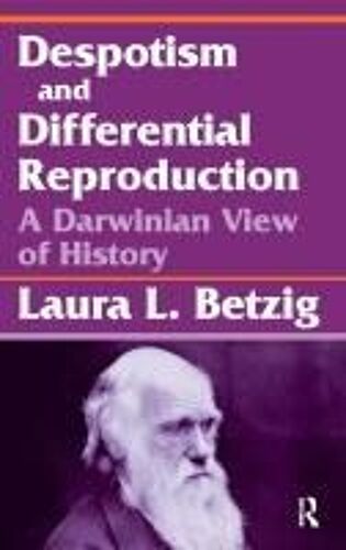 Despotism, Social Evolution, And Differential Reproduction