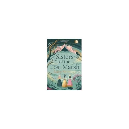 Sisters Of The Lost Marsh