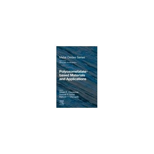 Polyoxometalate-Based Materials And Applications