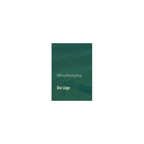 Die Lüge