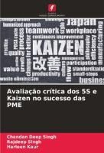 Avaliação Crítica Dos 5s E Kaizen No Sucesso Das Pme