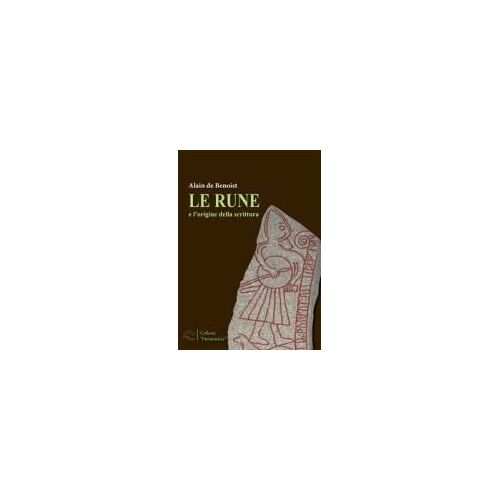 Le Rune E Le Origini Della Scrittura