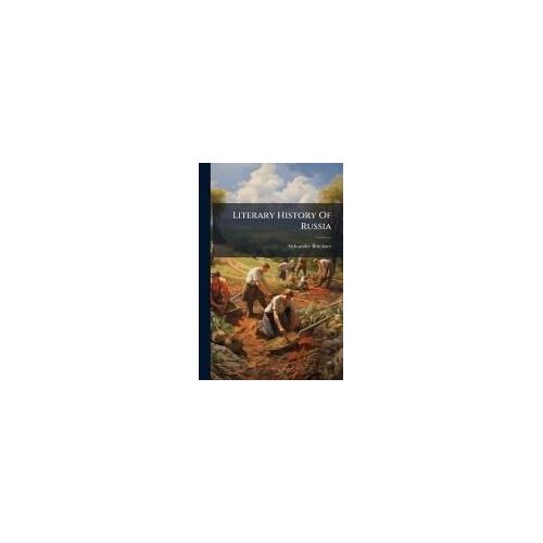 Literary History Of Russia