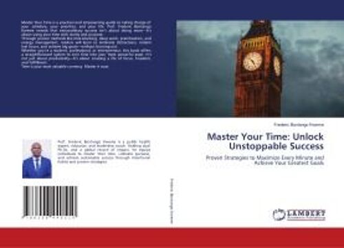 Master Your Time: Unlock Unstoppable Success
