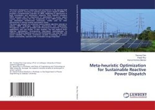 Meta-Heuristic Optimization For Sustainable Reactive Power Dispatch