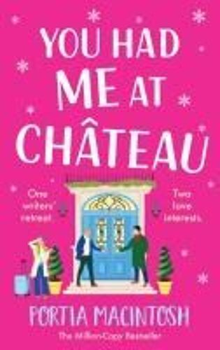 You Had Me At Chateau