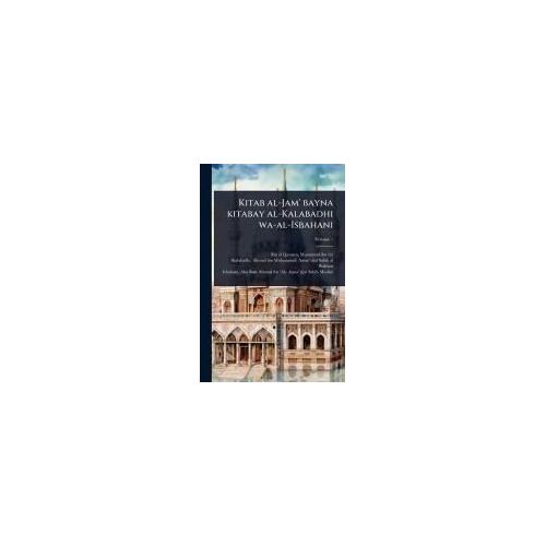 Kitab Al-Jam' Bayna Kitabay Al-Kalabadhi Wa-Al-Isbahani