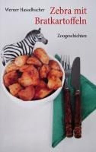 Zebra Mit Bratkartoffeln