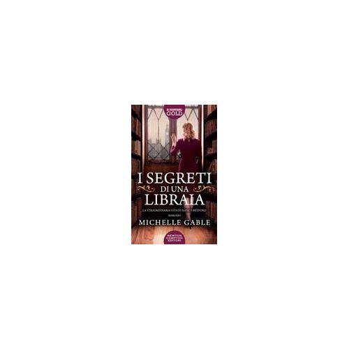 I Segreti Di Una Libraia. La Straordinaria Vita Di Nancy Mitford