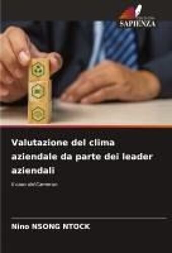 Valutazione Del Clima Aziendale Da Parte Dei Leader Aziendali