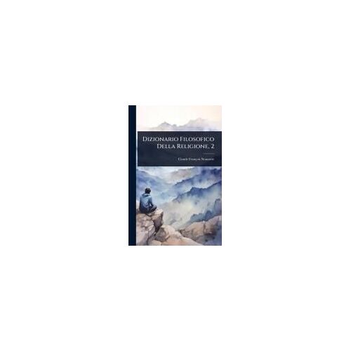 Dizionario Filosofico Della Religione, 2