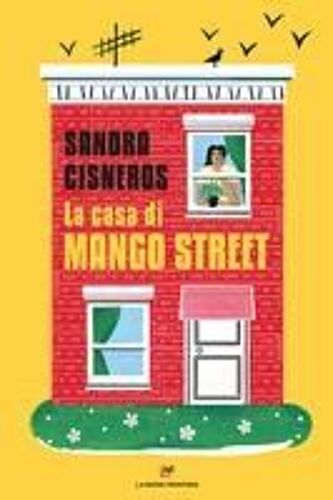 La Casa In Mango Street